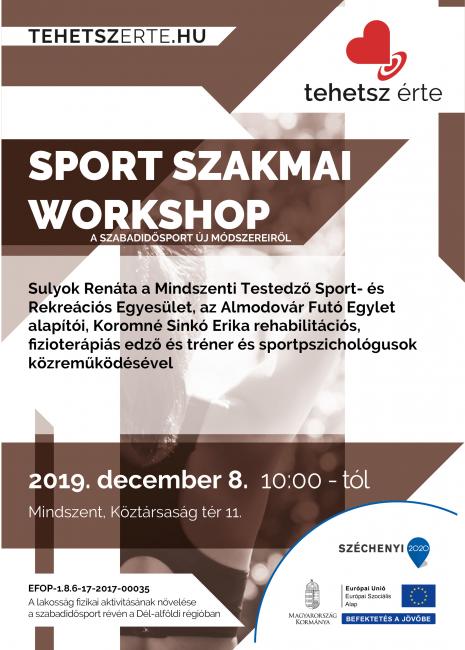 2019. december 8. - Szakmai workshop - Mindszent - Mindszent, Köztársaság tér 11.