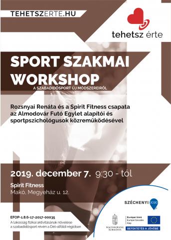 2019. december 7. - Szakmai workshop - Makó - Spirit Fitness 2019. december 7. - Szakmai workshop - Makó - Spirit Fitness