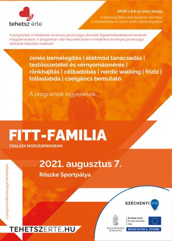 2021. augusztus 7. - Fitt-Família - Röszke - Röszke Sportpálya 2021. augusztus 7. - Fitt-Família - Röszke - Röszke Sportpálya