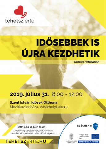 2019. július 31. - Idősebbek újra kezdhetik! - Mezőkovácsháza - Szent István Idősek Otthona 2019. július 31. - Idősebbek újra kezdhetik! - Mezőkovácsháza - Szent István Idősek Otthona